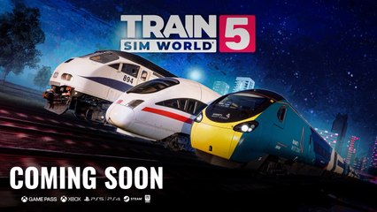 Train Sim World 5 Official Announcement Trailer