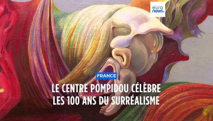 Le Centre Pompidou célèbre le centenaire du Surréalisme à travers une exposition exceptionnelle