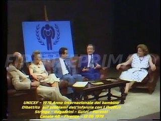 Unicef 1979 anno internazionale del bambino Dibattito con i Proff.ri Stringa Ragazzini Guidi Parenti