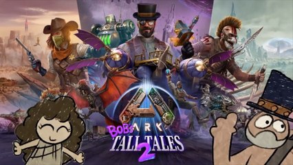 Ark Bob's Tall Tales Part 2 Official Steampunk Ascent Launch Trailer