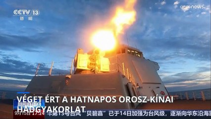 Véget ért a közös orosz-kínai hadgyakorlat a Japán-tengeren