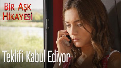 Teklifi kabul ediyor - Bir Aşk Hikayesi