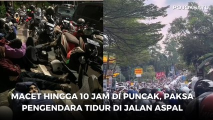 Macet Hingga 10 Jam di Puncak, Paksa Pengendara Tidur di Jalan Aspal