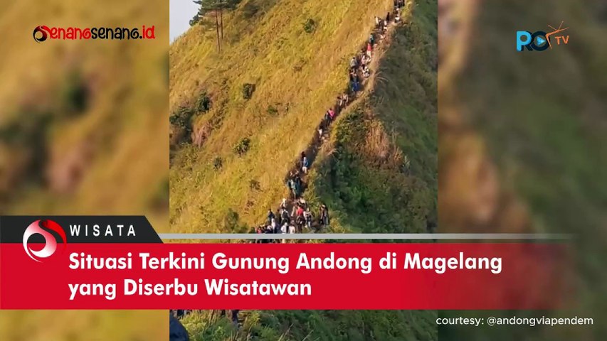 Gunung Andong Magelang Diserbu Wisatawan, Begini Kondisinya Kini