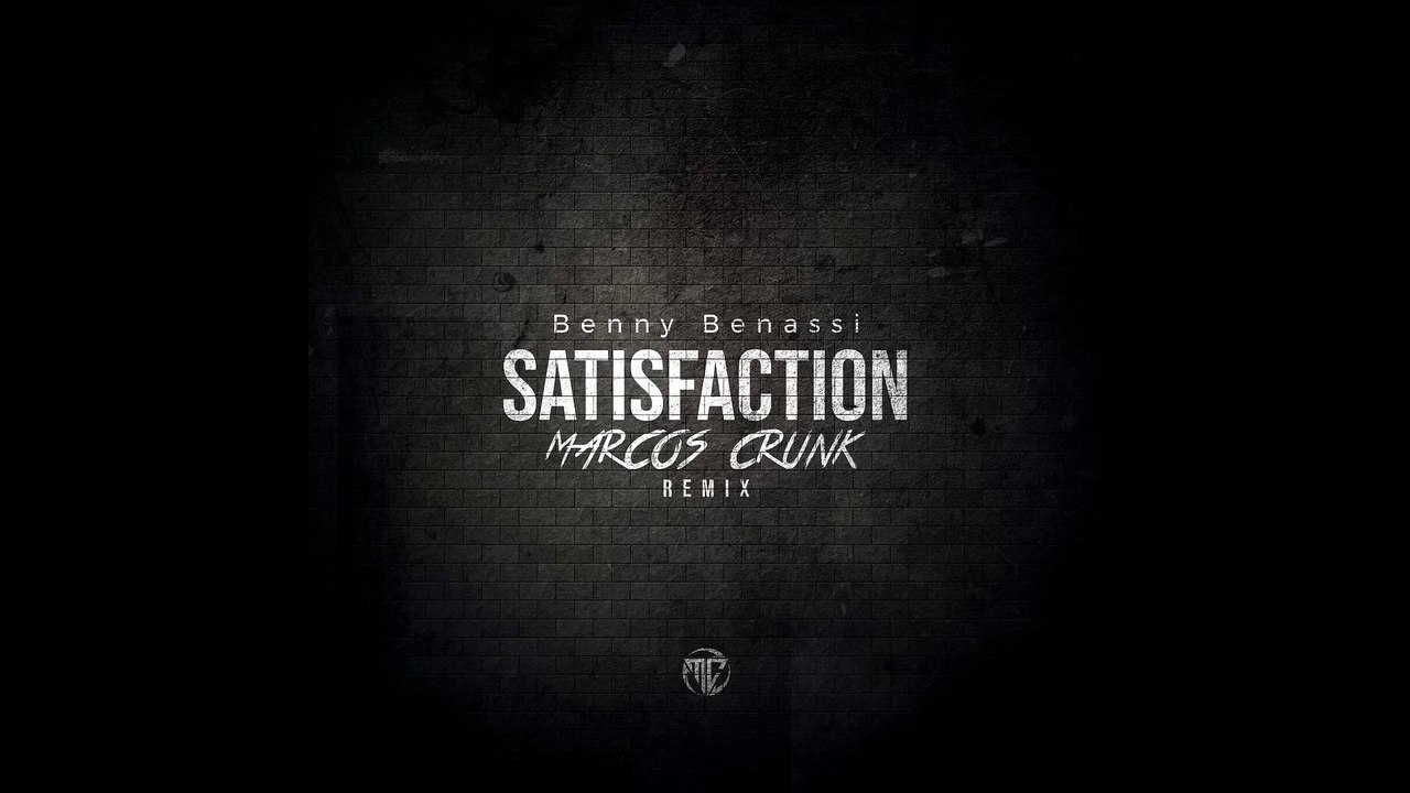 Benny Benassi - Satisfaction (Marcos Crunk Remix)