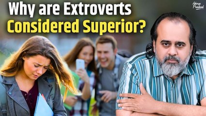 Why are extroverts considered superior? || Acharya Prashant, at AIIMS Nagpur (2022)