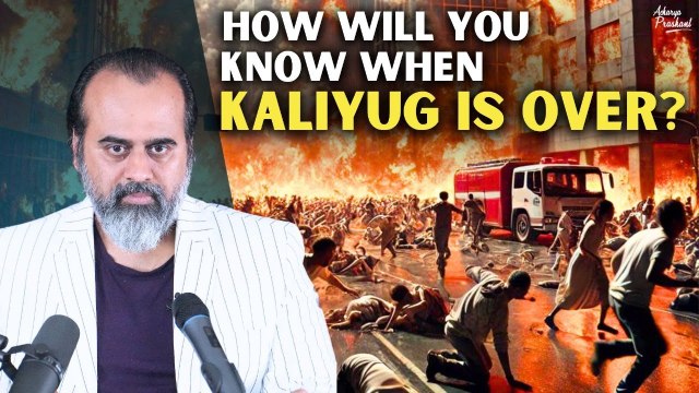 How will you know when Kaliyug is over? || Acharya Prashant, on Vedanta (2021)