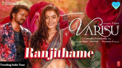 Ranjithame Full Video | Varisu (Tamil) | Thalapathy Vijay | Rashmika