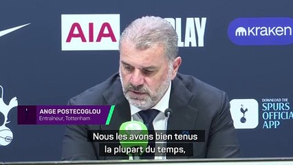 Postecoglou : "Si vous vous relâchez une seule seconde..."