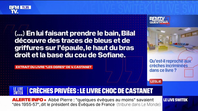 Qu'est-il reproché aux crèches incriminées dans le livre Les ogres de Victor Castanet? BFMTV répond à vos questions