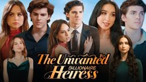 The Unwanted Billionaire Heiress (Complete)