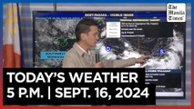 Today's Weather, 5 P.M. | Sept. 16, 2024