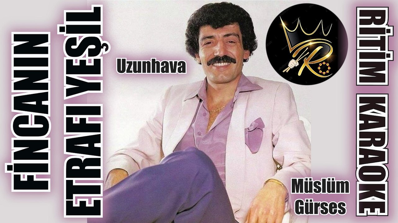 Uzun Hava & Fincanın Etrafı Yeşil - Müslüm Gürses ✩ Ritim Karaoke (Diyarbakır Uşşak 10/8 Anonim)