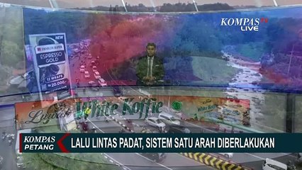 下载视频: Lalu Lintas di Puncak Bogor Masih Padat Hari Terakhir Liburan, Sistem Satu Arah Diberlakukan