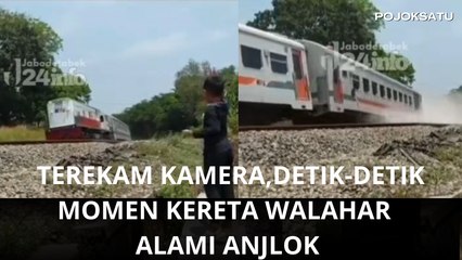 Terekam Kamera, Detik-detik Momen Kereta Walahar Alami Anjlok