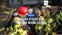 Russian attacks kill two and injure dozens across Ukraine