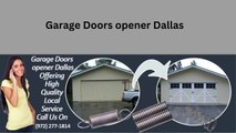 Garage Doors opener Dallas   (972) 277-1814