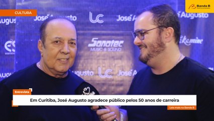 Em Curitiba, José Augusto agradece público pelos 50 anos de carreira