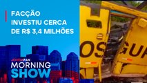 PCC teve PREJUÍZO de R$ 2,4 milhões em ASSALTO a CARRO-FORTE; SAIBA MAIS