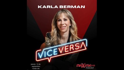 Viceversa con Karla Berman