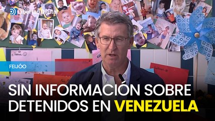 Feijóo lamenta no tener información sobre los detenidos en Venezuela