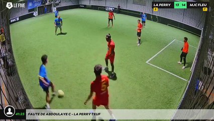 Faute de Abdoulaye C - LA PERRY TEUF