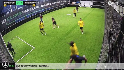 But de Matthieu M - Superfly