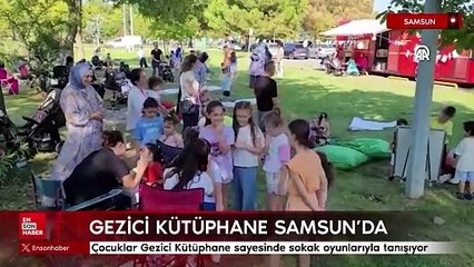 Samsun'da çocuklar Gezici Kütüphane sayesinde sokak oyunlarıyla tanışıyor