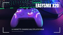 EASYSMX X20 : TEST !