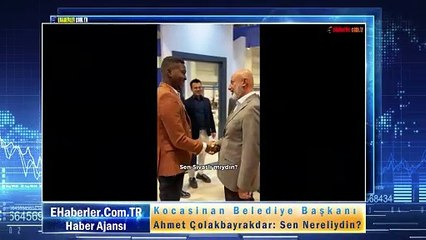 Kocasinan Belediye Başkanı Ahmet Çolakbayrakdar: Sen Nereliydin?