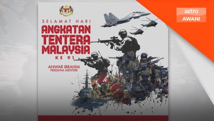 PM ucap selamat Hari ATM ke-91 untuk semua anggota