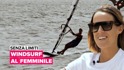 Senza limiti: Windsurf al femminile