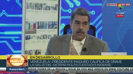 Pdte. Maduro: La salud del sistema político estadounidense está mal