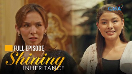 Shining Inheritance: Inna and Joanna share challenging beginnings! (Full Episode 7) September 17, 2024