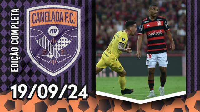 Flamengo NÃO JOGA NADA, PERDE para o Peñarol e SE COMPLICA na Libertadores! | CANELADA - 19/09/24