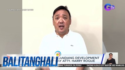 PNP-CIDG - May magandang development sa paghahanap kay Atty. Harry Roque | Balitanghali