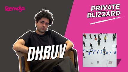 Dhruv Buka Kisah di Sebalik 'Private Blizzard' & Teringin Nak Collab Dengan Artis Malaysia Iaitu...