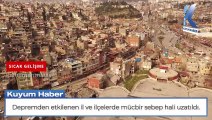 Depremden Etkilenen 4 İl ve 2 İlçede Mücbir Sebep Süresi Uzatıldı
