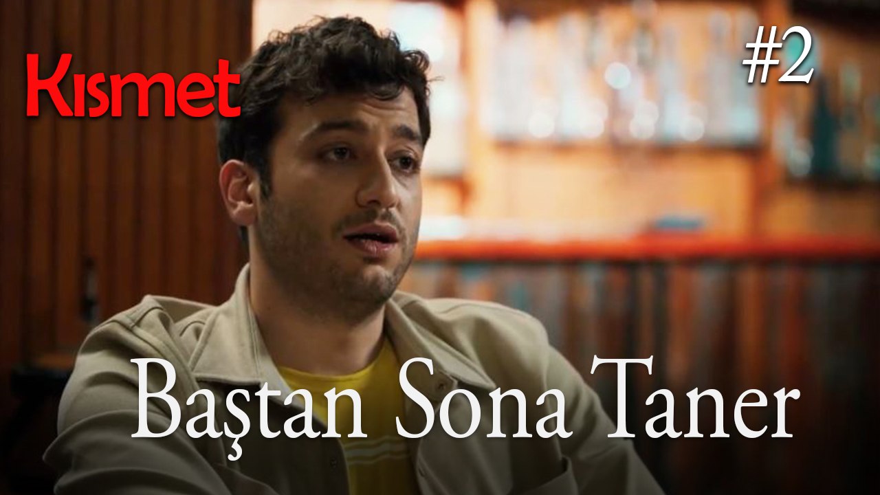 Baştan Sona Taner Sahneleri   #2