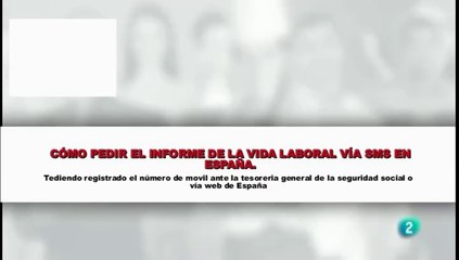CÓMO PEDIR EL INFORME DE LA VIDA LABORAL VÍA SMS EN ESPAÑA