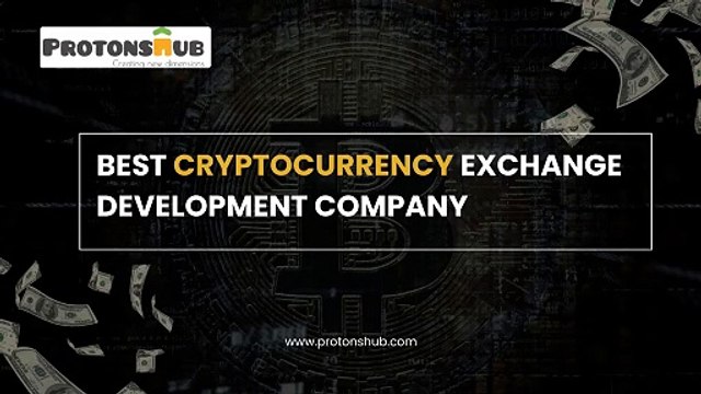 Leading Cryptocurrency Exchange Development Company with Advanced Features | Protonshub Technologies