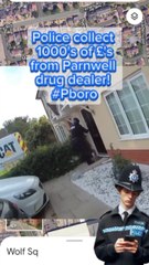 Police collect 1000's of £'s from Parnwell drug dealer! #Pboro