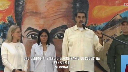 ONU denuncia ‘exercício arbitrário do poder’ na Venezuela