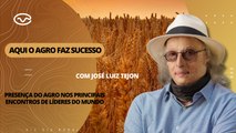 Aqui o Agro Faz Sucesso: presença do agro nos principais encontros de líderes do mundo