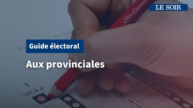 Guide électoral communal : Comment voter aux provinciales ?