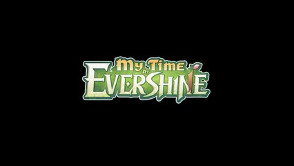 My Time at Evershine 🌟 - Exciting Reveal Trailer Unveiled!