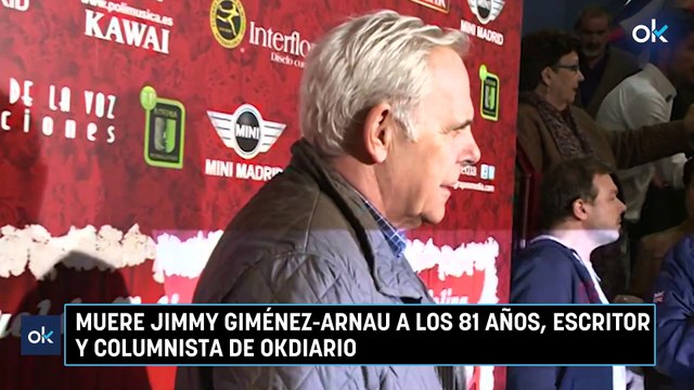 Muere Jimmy Giménez-Arnau a los 81 años, escritor y columnista de OKDIARIO