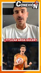¿Debería ser titular Arda Güler en el Real Madrid? Álvaro Benito se moja