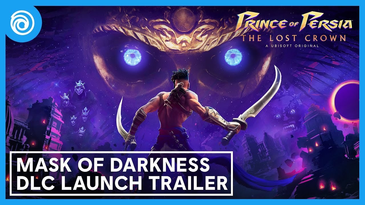 Prince of Persia : The Lost Crown DLC Mask of Darkness - Trailer de lancement