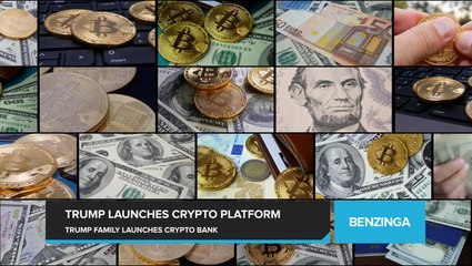 Trump Family Launches World Liberty Financial Crypto Banking Platform